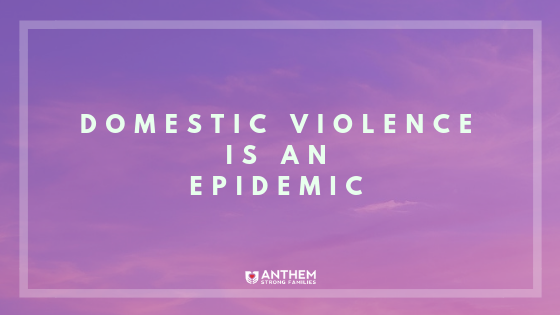 Domestic Violence: A National Epidemic: Domestic Violence Isn't